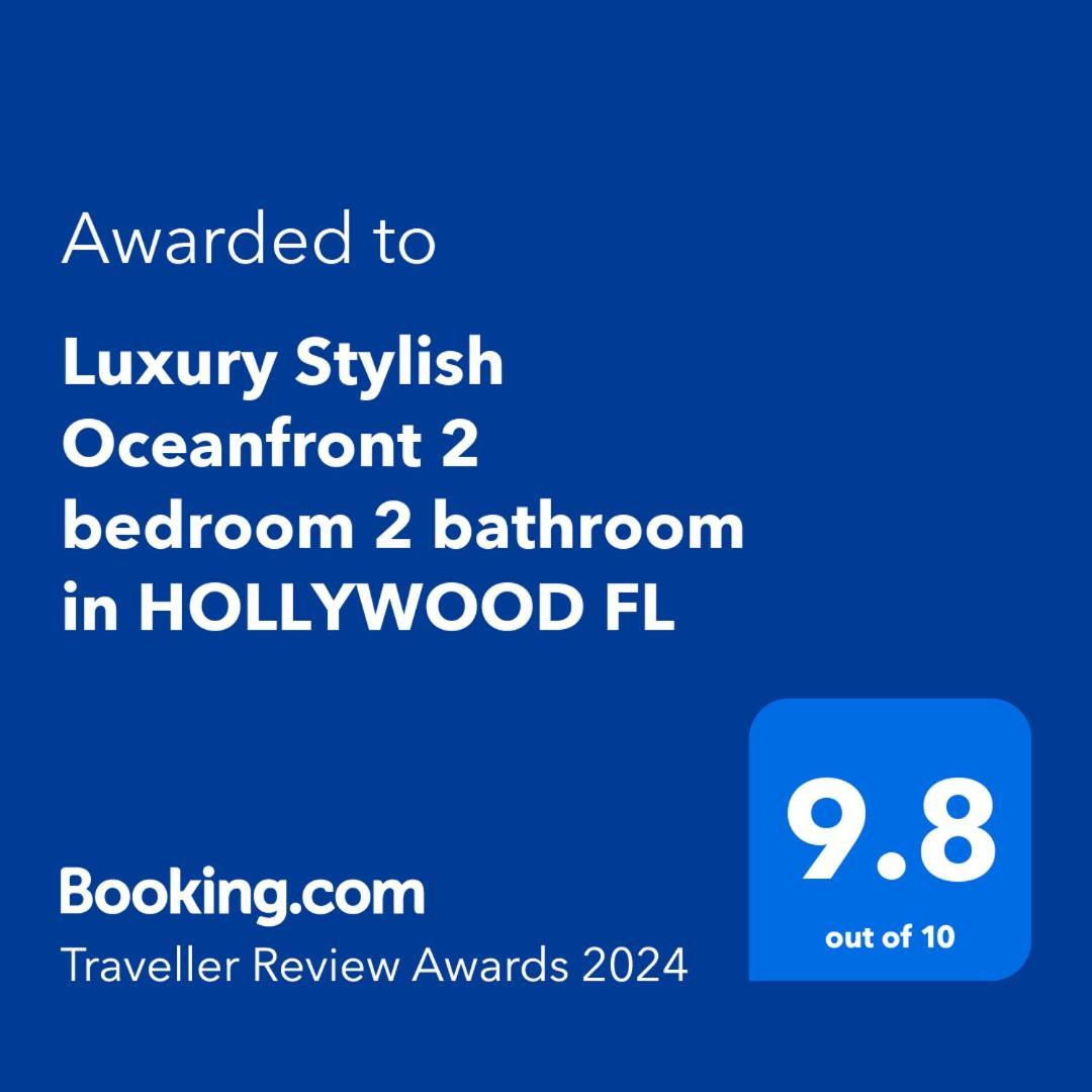 Luxury Stylish Oceanfront 2 Bedroom 2 Bathroom In Hollywood Fl Exterior foto